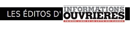 Les éditoriaux d'IO