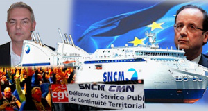SNCM grève attaque bateau Lepaon hollande