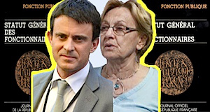 Fonction publique remise en cause statut carrière Valls Lebranchu