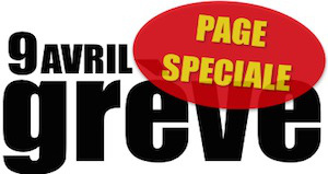 9 avril grève page spéciale